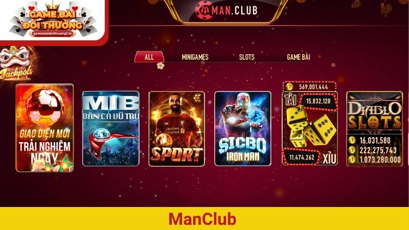ManClub – Đẳng cấp sân chơi đổi thưởng lừng danh châu lục